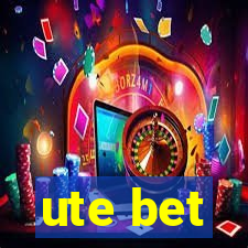 ute bet