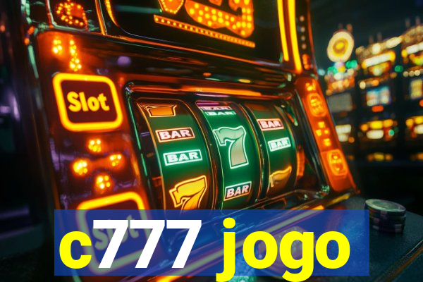 c777 jogo