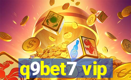 q9bet7 vip