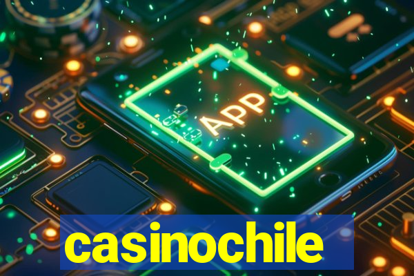 casinochile