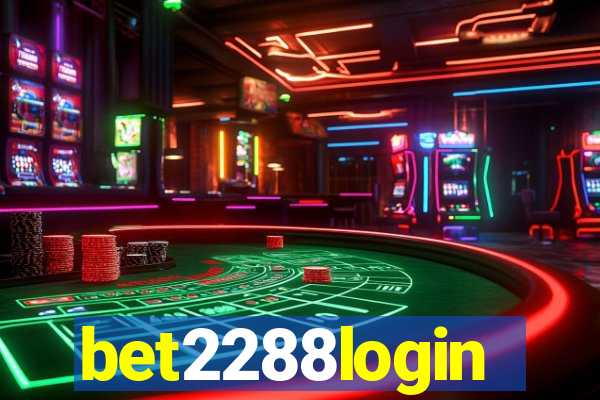 bet2288login