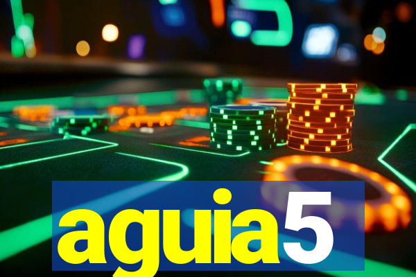 aguia5