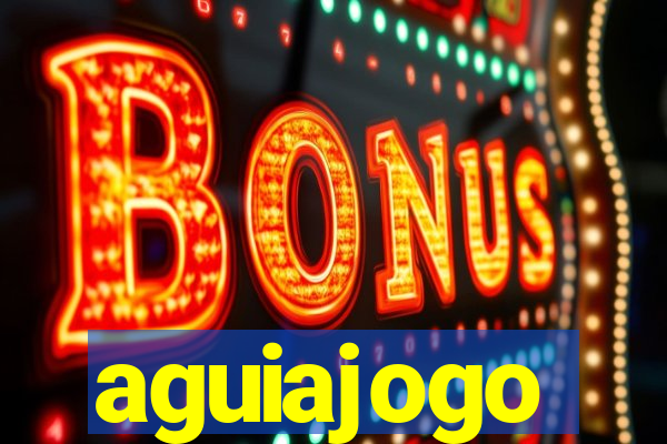 aguiajogo