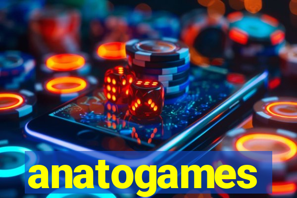 anatogames