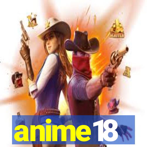 anime18