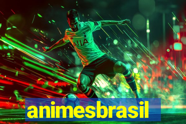 animesbrasil