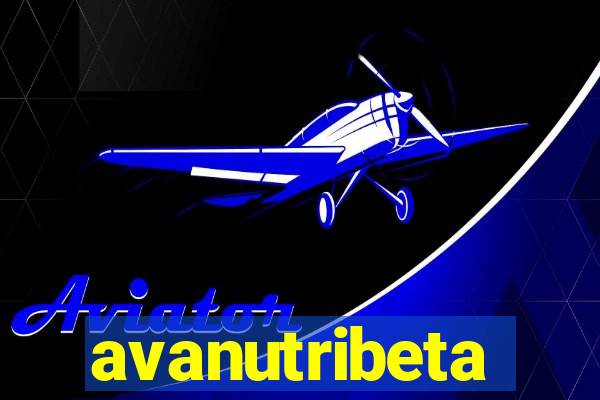 avanutribeta