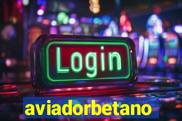 aviadorbetano