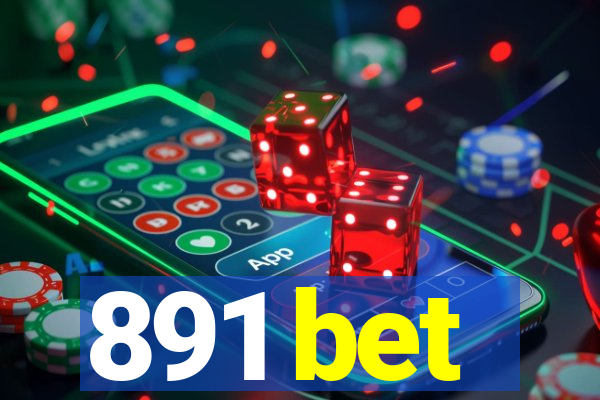 891 bet