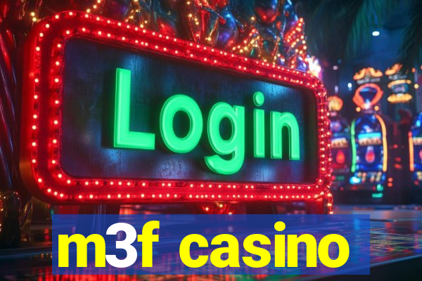 m3f casino