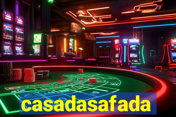 casadasafada