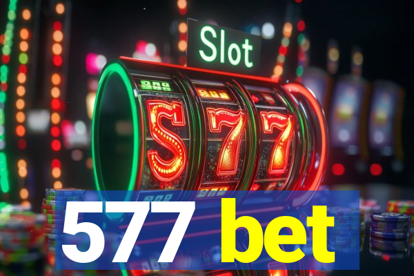 577 bet