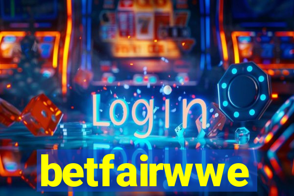 betfairwwe