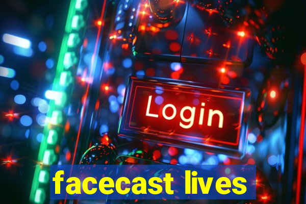 facecast lives