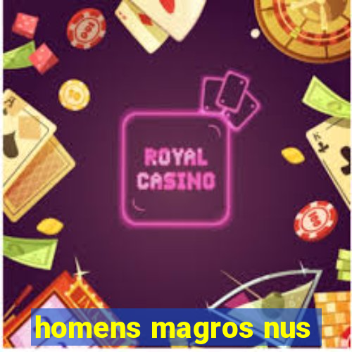 homens magros nus