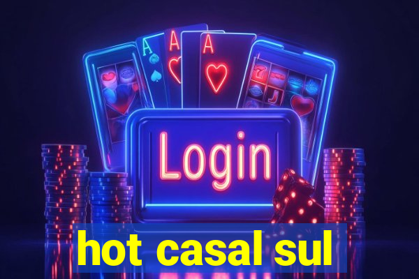 hot casal sul