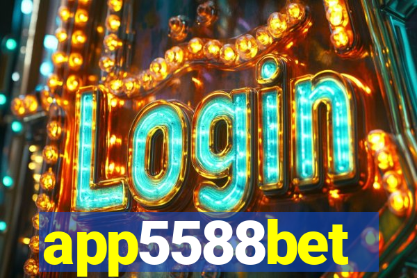 app5588bet