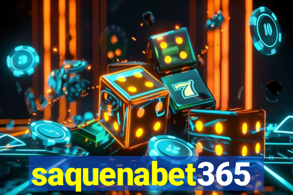 saquenabet365