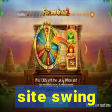 site swing