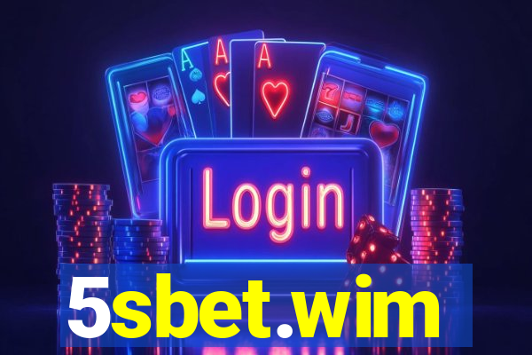 5sbet.wim