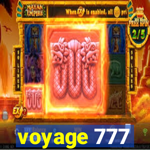 voyage 777