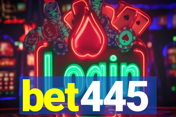 bet445