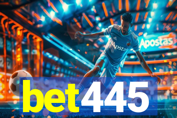 bet445