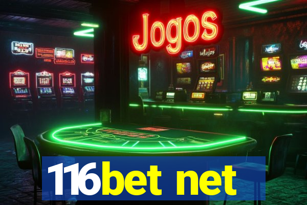 116bet net