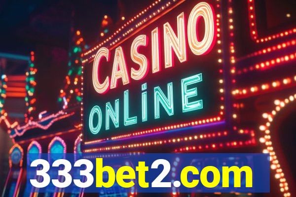 333bet2.com