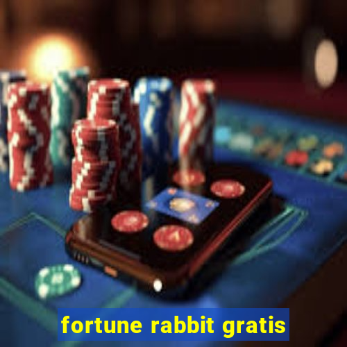 fortune rabbit gratis