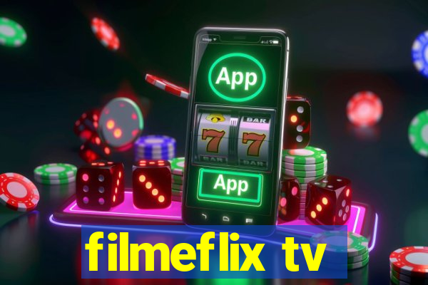 filmeflix tv