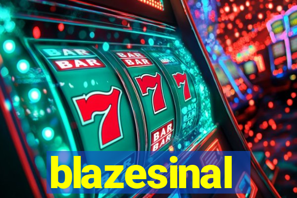 blazesinal