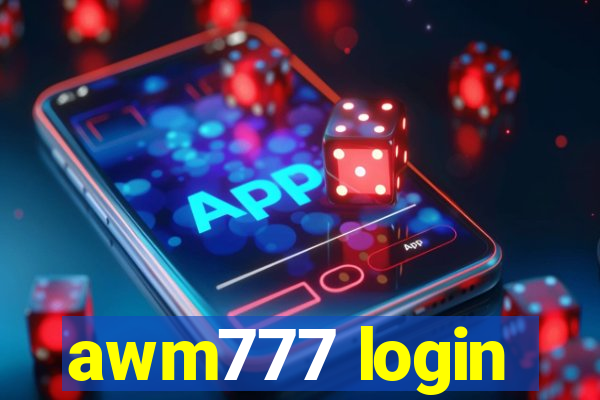 awm777 login