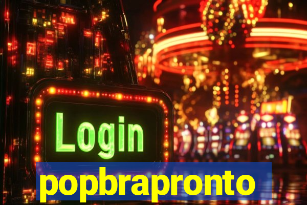 popbrapronto