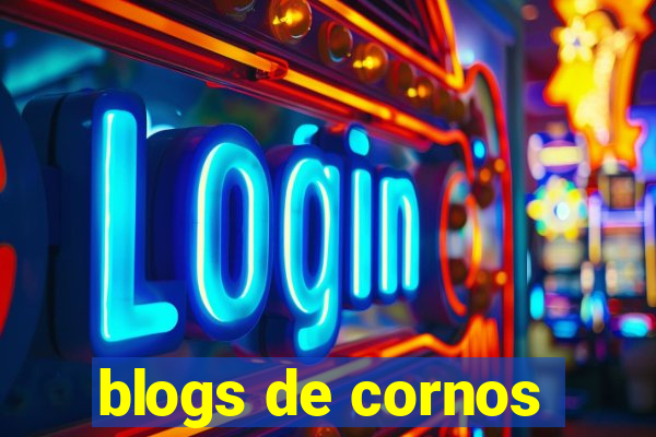 blogs de cornos