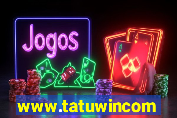 www.tatuwincom