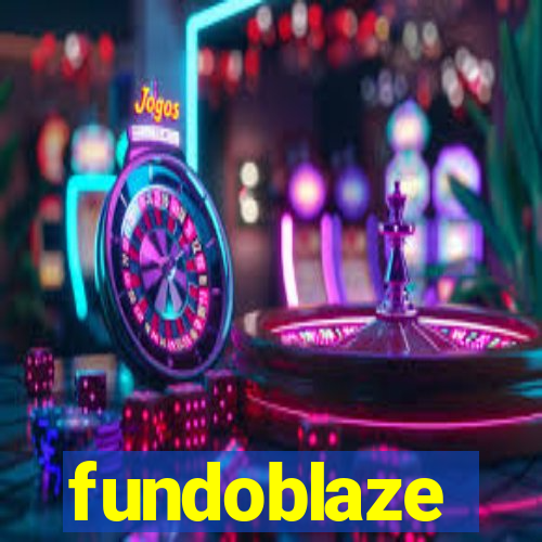 fundoblaze