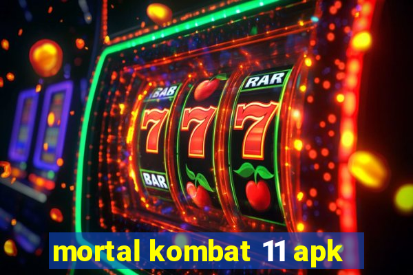 mortal kombat 11 apk