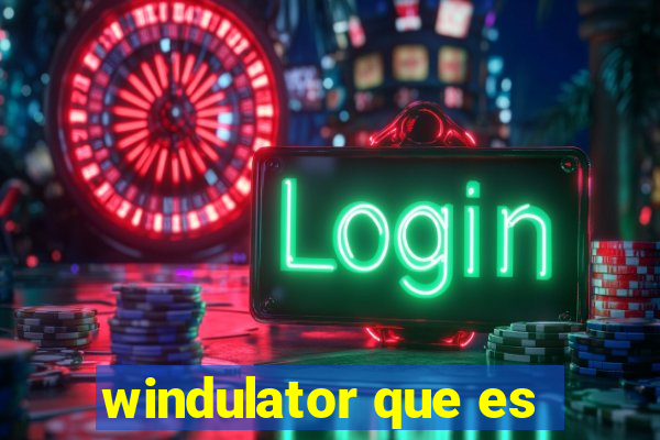 windulator que es