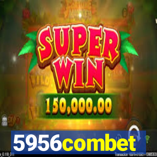 5956combet