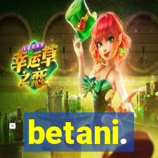 betani.