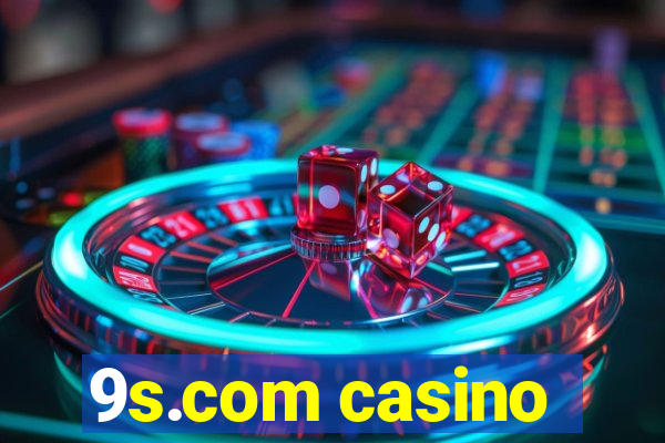 9s.com casino