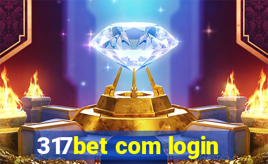 317bet com login