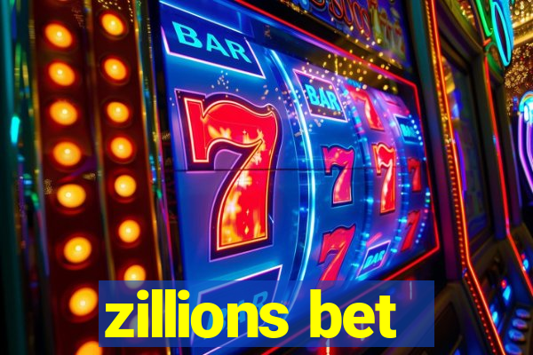 zillions bet