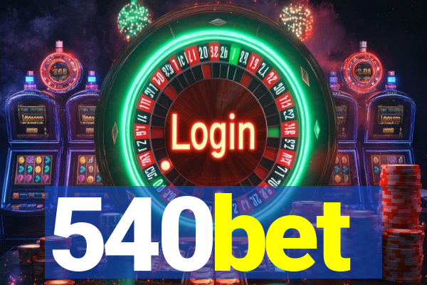 540bet