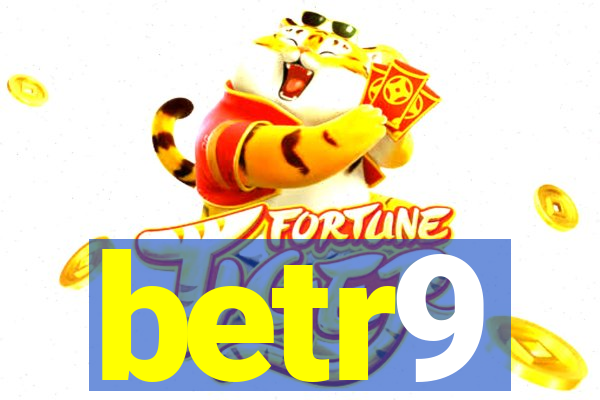 betr9