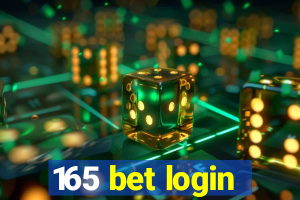 165 bet login