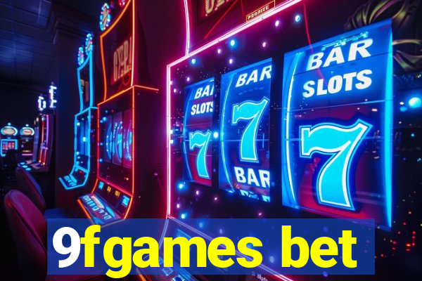 9fgames bet