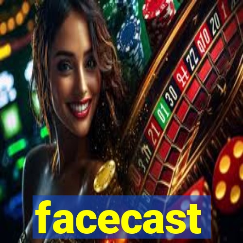 facecast