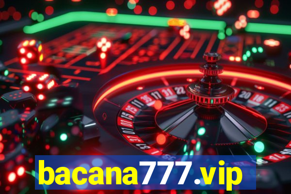 bacana777.vip